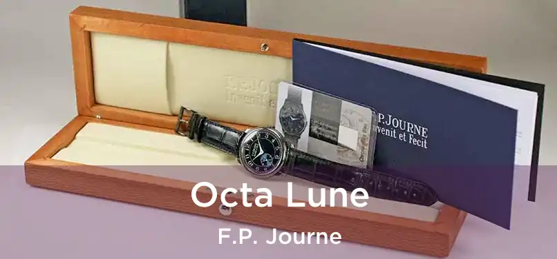  Octa Lune F.P. Journe