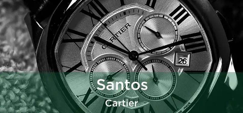 Santos Cartier